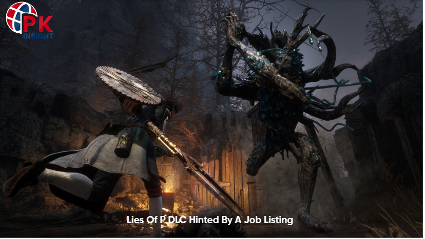 Lies of P DLC In Development Leaked: Job Listing Posted