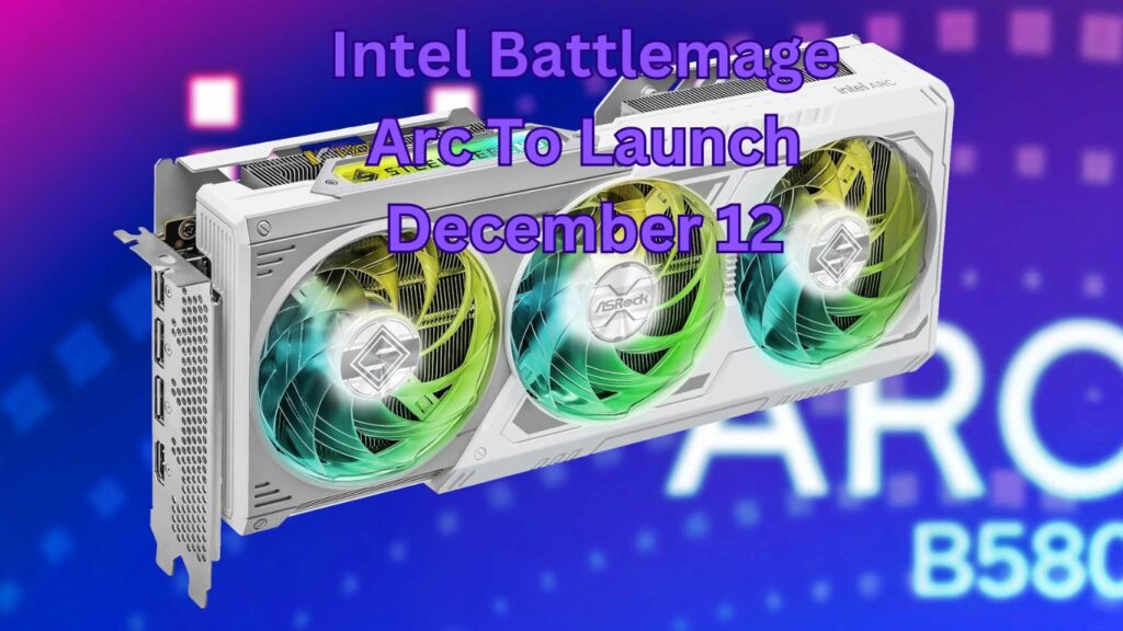 Intel BATTLEMAGE ARC